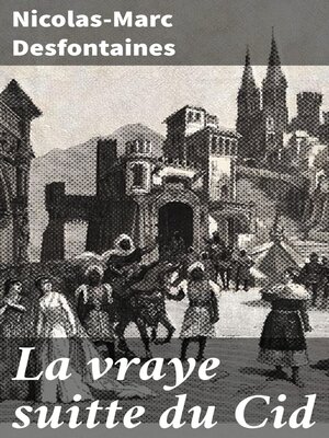 cover image of La vraye suitte du Cid